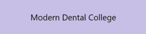 Modern Dental College